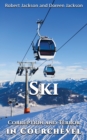 Ski : Corruption and Terror in Courchevel - Book