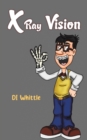 X Ray Vision - Book