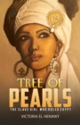 Tree of Pearls : The slave girl who ruled Egypt - Book