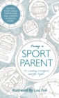 Being a Sport Parent - Book