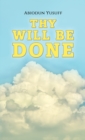 Thy Will Be Done - eBook
