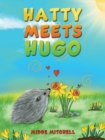 Hatty Meets Hugo - Book