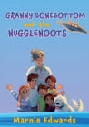 Granny Bonebottom and the Nugglenoots - Book