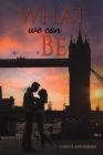 What We Can Be - Book