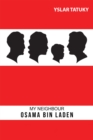 My Neighbour Osama Bin Laden - eBook