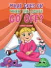 What Goes On When the Lights Go Off? - eBook