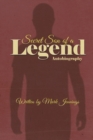 Secret Son of a Legend : Autobiography - Book