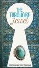 The Turquoise Jewel - Book