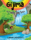 Gijima : The Travelling Talking Tortoise - Book
