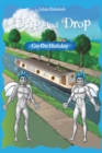 Drip And Drop Goes On Holiday - Book