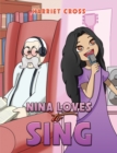 Nina Loves To Sing - Book