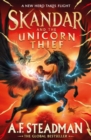 Skandar and the Unicorn Thief : The major new hit fantasy series - eBook