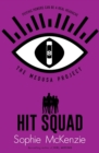 The Medusa Project: Hit Squad - Book