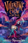 Valentine Crow & Mr Death - Book
