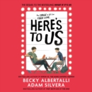 Here's To Us - eAudiobook