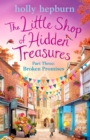 Little Shop of Hidden Treasures Part Three : Broken Promises - eBook