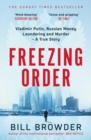 Freezing Order : Vladimir Putin, Russian Money Laundering and Murder - A True Story - Book