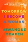 Tomorrow I Become a Woman - Book