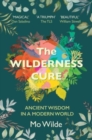 The Wilderness Cure - Book