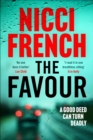 The Favour : The gripping new thriller from an author 'at the top of British psychological suspense writing' (Observer) - eBook
