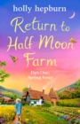 Return to Half Moon Farm Part #1 : Spring Fever - eBook