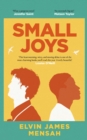 Small Joys : A Buzzfeed 'Amazing New Book You Need to Read ASAP' - Book