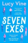 Seven Exes : 'Made me laugh out loud... fresh, fast-paced and joyous.' BETH O'LEARY - Book