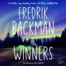 The Winners : From the New York Times bestselling author of TikTok phenomenon Anxious People - eAudiobook