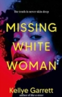 Missing White Woman - Book