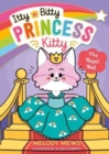 Itty Bitty Princess Kitty: The Royal Ball - Book
