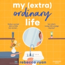 My (extra)Ordinary Life - eAudiobook