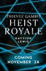 Heist Royale : The enemies to lovers sequel to Waterstones prize-winning Thieves' Gambit - Book