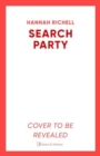 The Search Party : the most gripping and unputdownable crime thriller of 2024 - Book