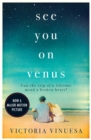 See You on Venus : The tearjerking romance, now on Netflix! - eBook