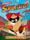 Where's Supertato? A Search-and-Find Book : As seen on BBC CBeebies - Book
