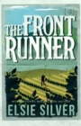 The Front Runner : From the Sunday Times bestseller comes a small-town cowboy romance - Book