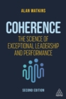 Coherence : The Science of Exceptional Leadership and Performance - eBook