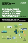 Sustainable Logistics and Supply Chain Management : Principles and Practices for Sustainable Operations and Management - Book