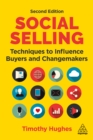 Social Selling : Techniques to Influence Buyers and Changemakers - eBook