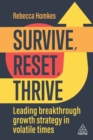 Survive, Reset, Thrive : Leading Breakthrough Growth Strategy in Volatile Times - eBook