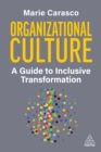 Organizational Culture : A Guide to Inclusive Transformation - eBook