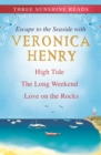 Escape To The Seaside : High Tide, The Long Weekend and Love on the Rocks - eBook