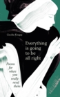Everything is Going to be All Right : Poems for When You Really Need Them - eBook