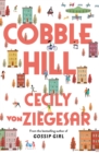 Cobble Hill : A fresh, funny page-turning read from the bestselling author of Gossip Girl - eBook