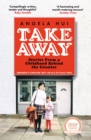 Takeaway : Stories from a childhood behind the counter - Book