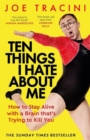 Ten Things I Hate About Me : The instant Sunday Times bestseller - Book