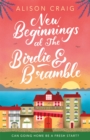 New Beginnings at The Birdie and Bramble : The most hilarious and feel-good romance you'll read this year! - Book