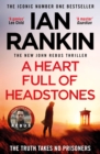 A Heart Full of Headstones : The #1 bestselling series that inspired BBC One s REBUS - eBook