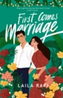 First Comes Marriage : The perfect slow-burn romcom you won t be able to put down in 2024! - eBook