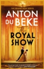 The Royal Show : A brand new series from the nation's favourite entertainer, Anton Du Beke - Book